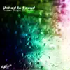 United In Sound - Frozen Drops Of Color - EP